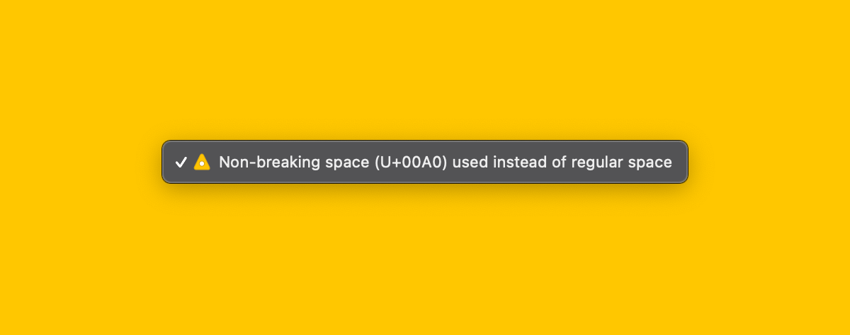 Cover Image for How to avoid the "Non-breaking space used instead of regular expression" warning in Xcode